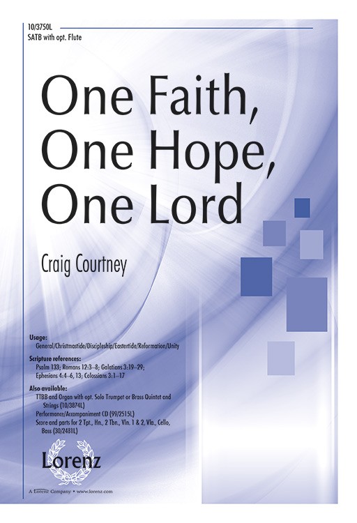 One Faith, One Hope, One Lord