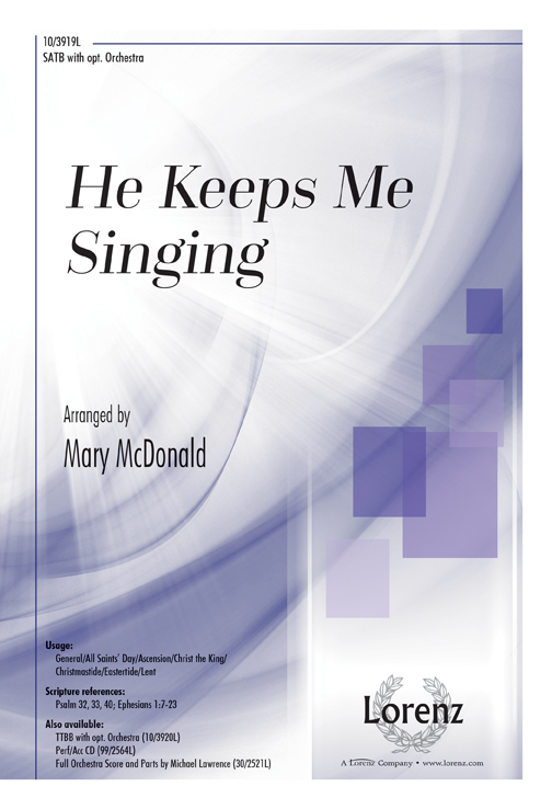 He Keeps Me Singing