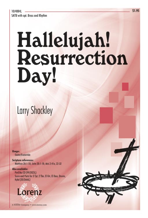 Hallelujah! Resurrection Day!