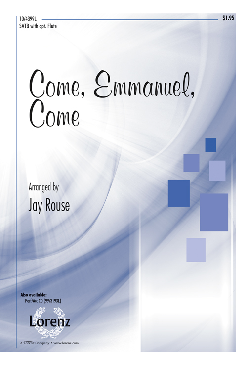 Come, Emmanuel, Come