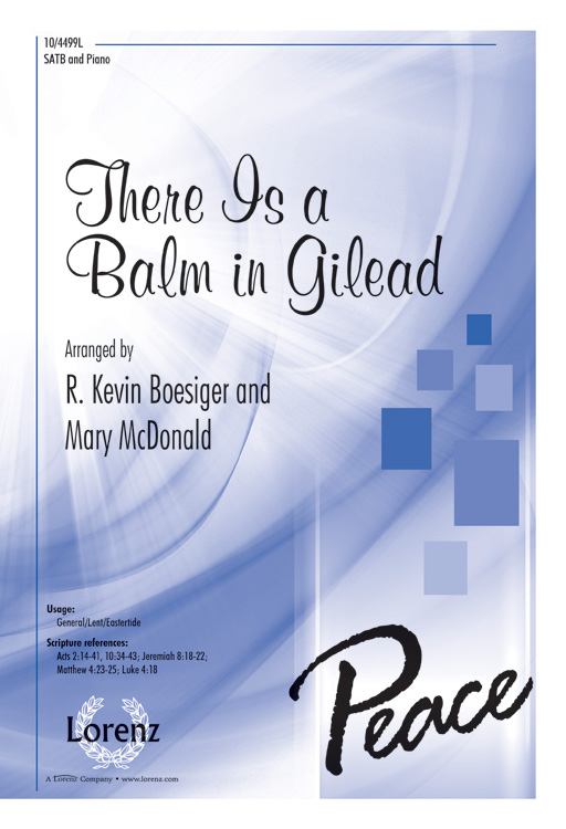 There Is a Balm in Gilead