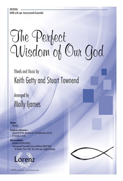The Perfect Wisdom of Our God