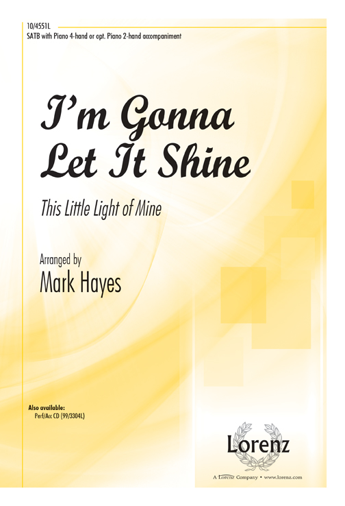 I'm Gonna Let It Shine