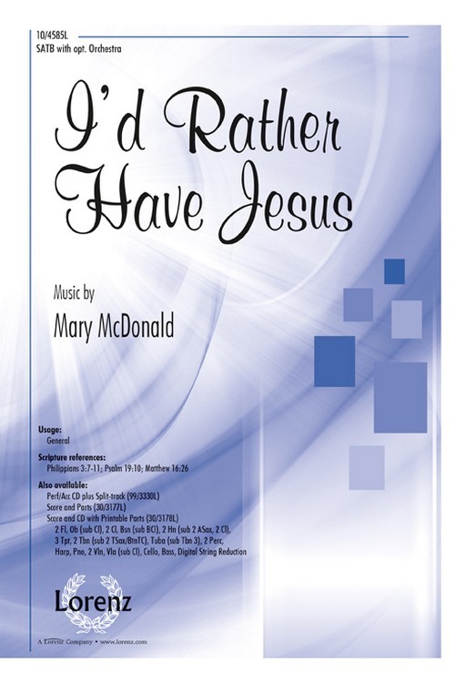 I'd Rather Have Jesus