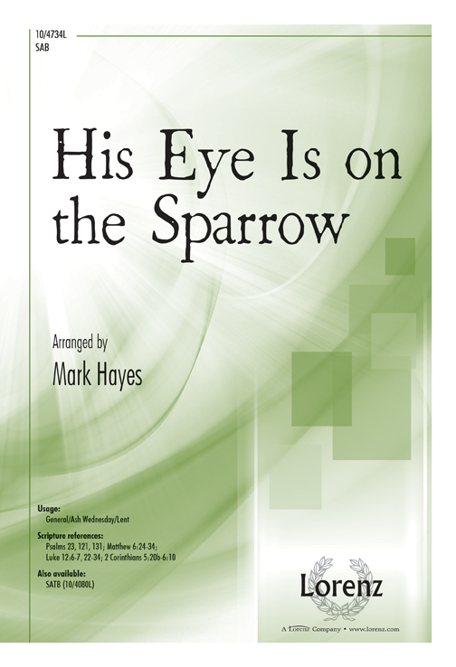His Eye Is on the Sparrow