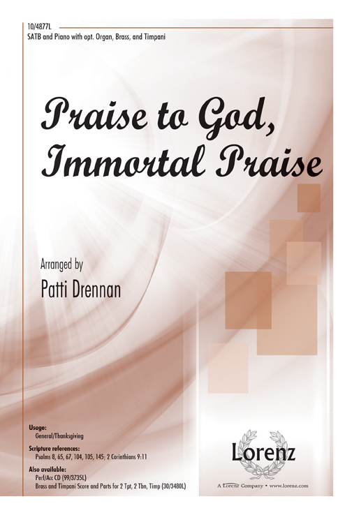 Praise to God, Immortal Praise