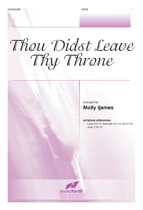 Thou Didst Leave Thy Throne