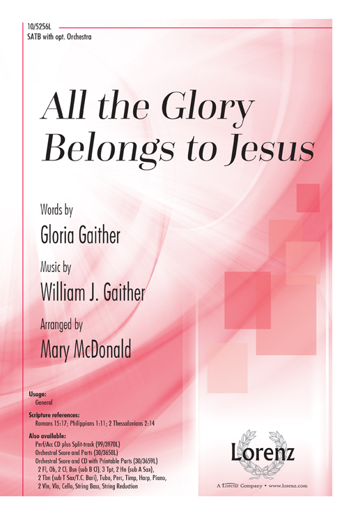 All the Glory Belongs to Jesus