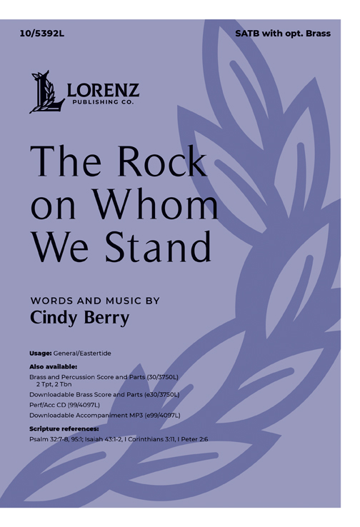 The Rock on Whom We Stand