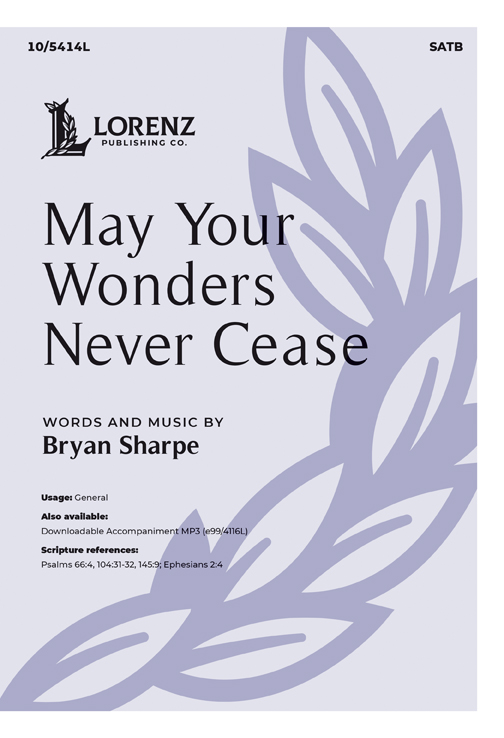 May Your Wonders Never Cease