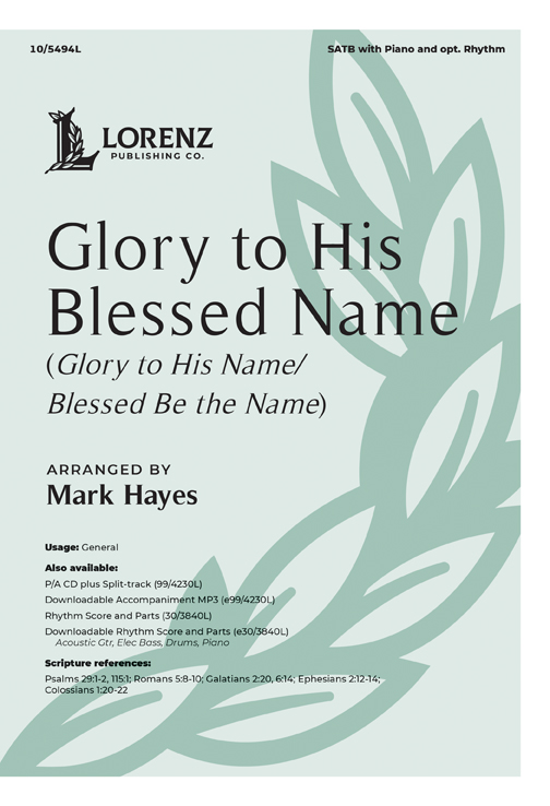Glory to His Blessed Name