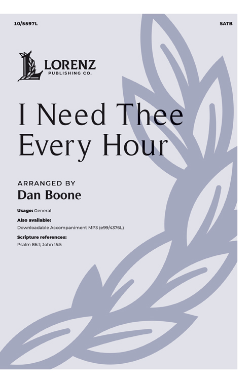 I Need Thee Every Hour