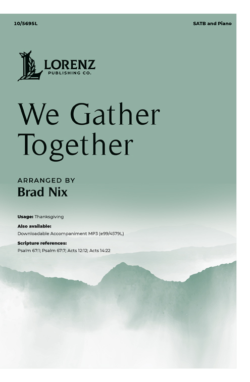 We Gather Together