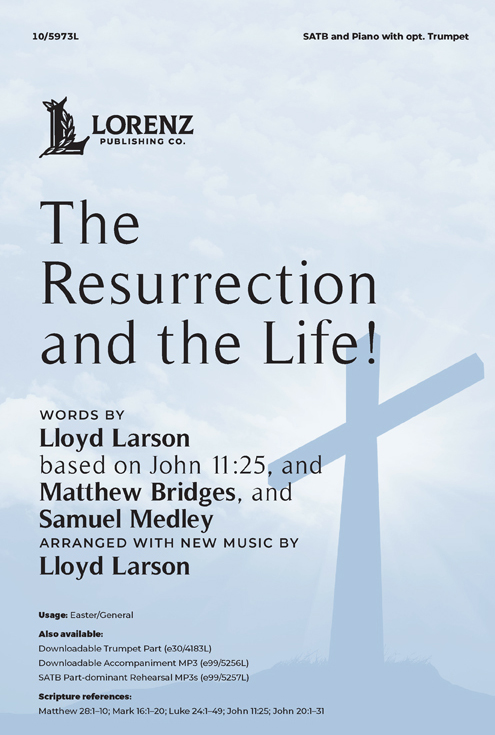 The Resurrection and the Life!