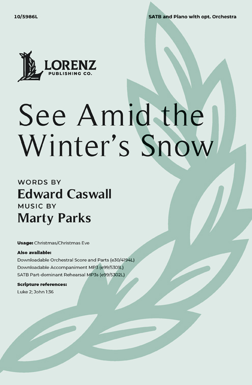  See Amid the Winter’s Snow cover