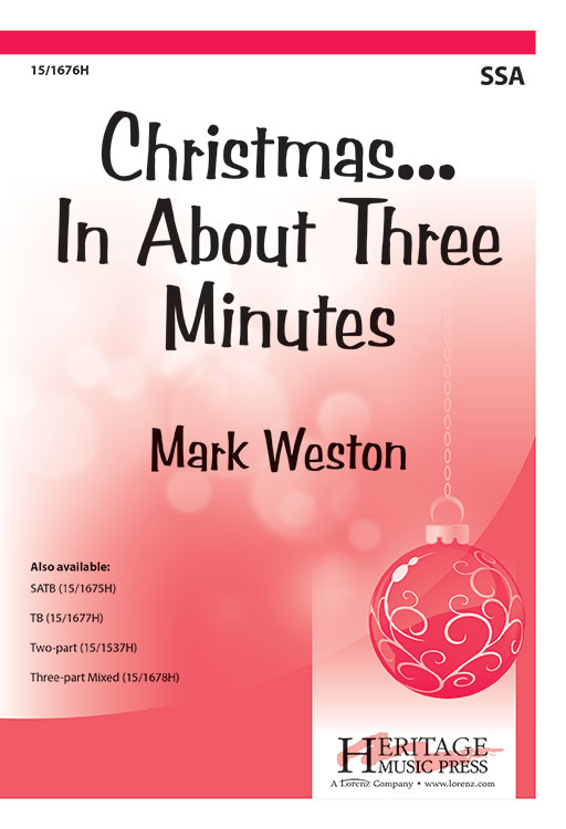 Christmas...In About Three Minutes Christmas...In About Three Minutes