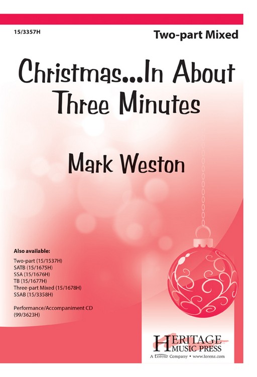 Christmas...In About Three Minutes Christmas...In About Three Minutes