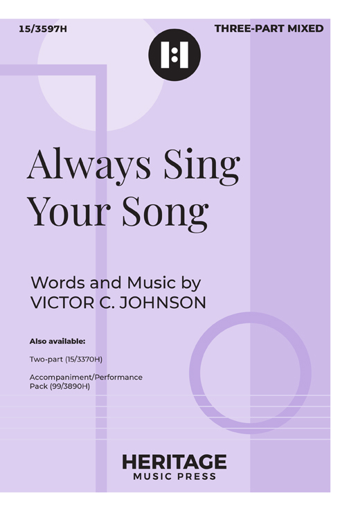 Always Sing Your Song