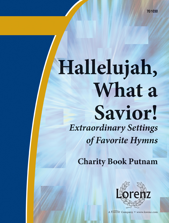 Hallelujah, What a Savior!