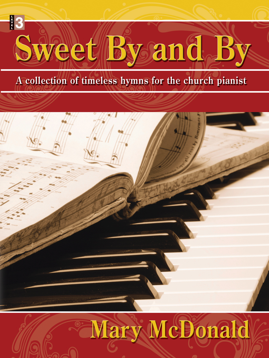 Sweet By and By