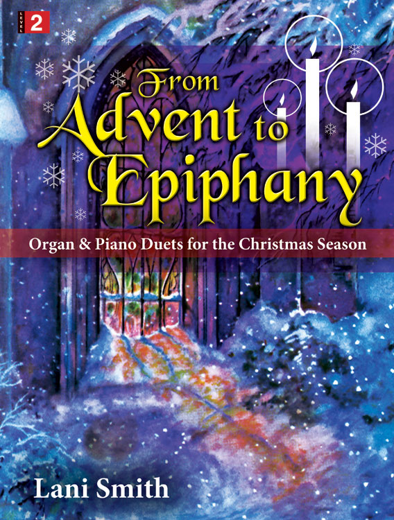 From Advent to Epiphany
