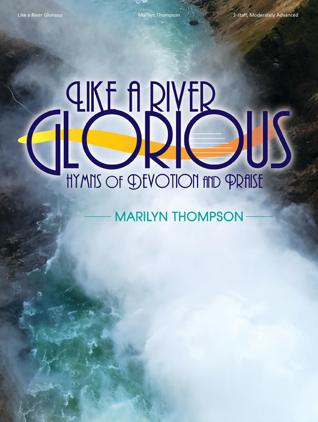 Like a River Glorious