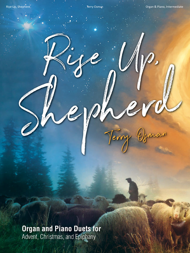 Rise Up, Shepherd
