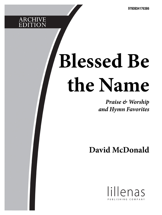 Blessed Be the Name