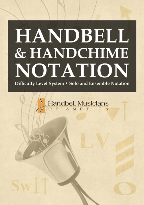 AGEHR Handbell & Handchime Notation Booklet