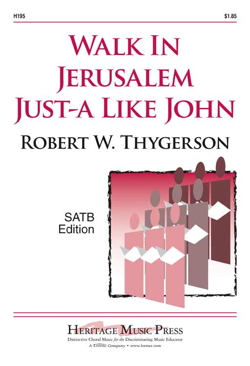 Walk in Jerusalem Just-a Like John