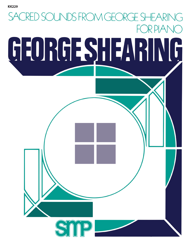 Sacred Sounds from George Shearing For Organ