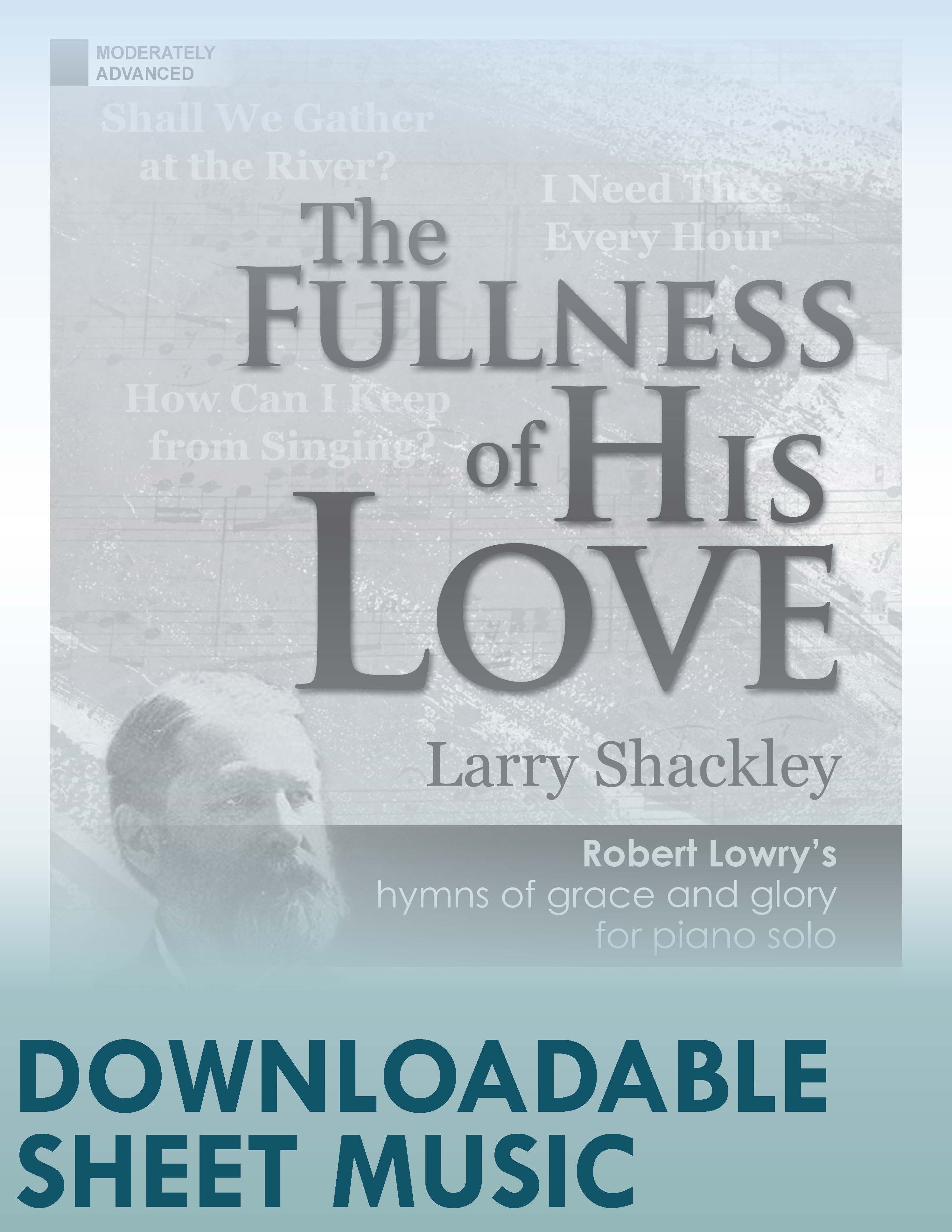 The Fullness of His Love