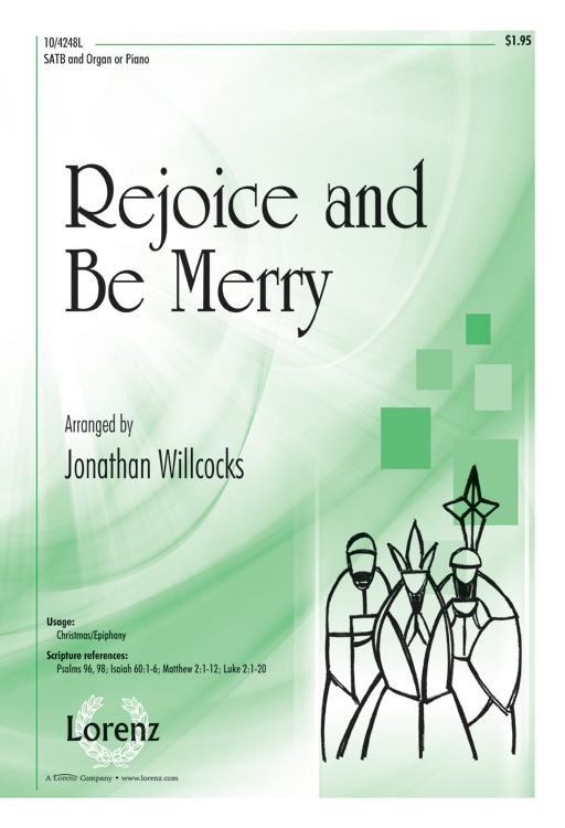 Rejoice and Be Merry : SATB : Jonathan Willcocks : Sheet Music : 10-4248L : 9781429129305