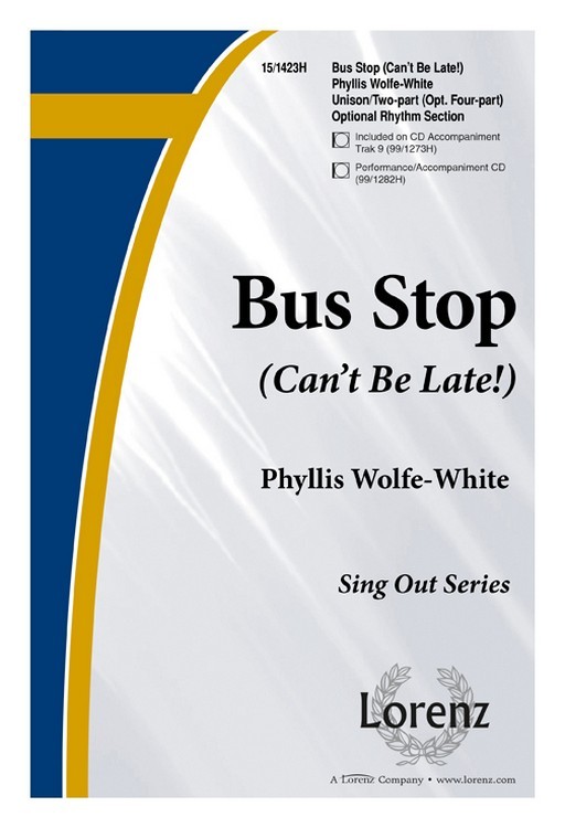 Bus Stop : 2-Part : Phyllis Wolfe White : Phyllis Wolfe White : Sheet Music : 15-1423H : 000308045888