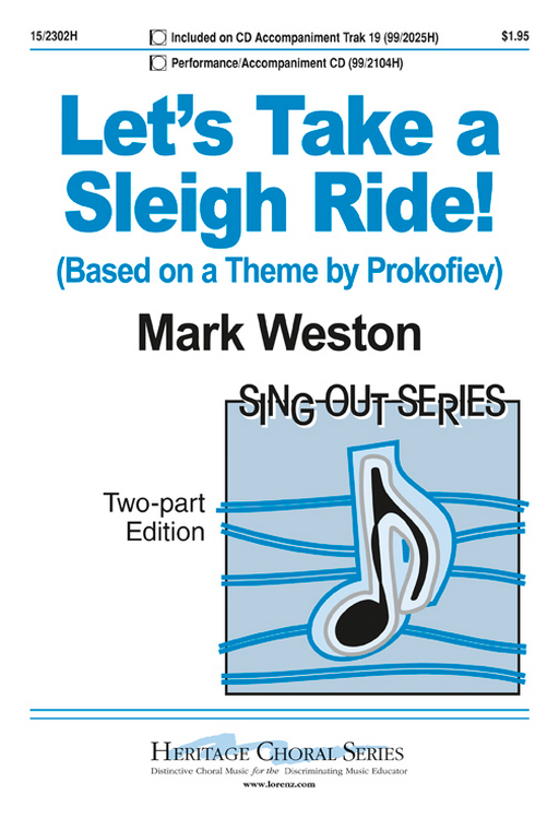 Let's Take a Sleigh Ride! : 2-Part : Mark Weston : Mark Weston : Sheet Music : 15-2302H : 9780893285333