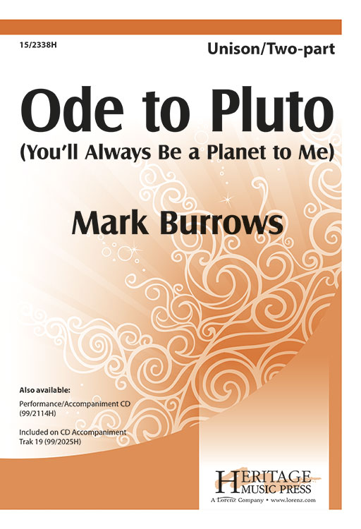 Ode to Pluto : 2-Part : Mark Burrows : Mark Burrows : Sheet Music : 15-2338H : 9780893285784