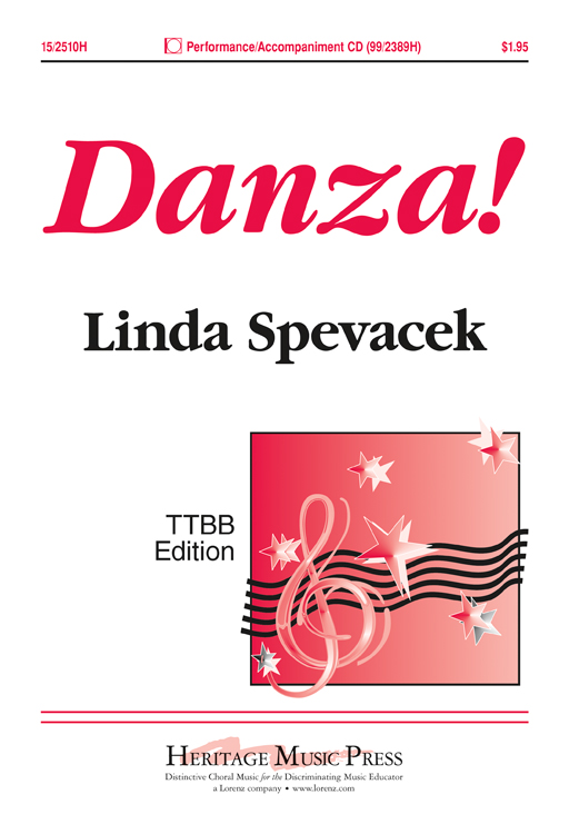 Danza! : TTBB : Linda Spevacek : Sheet Music : 15-2510H : 9781429106092