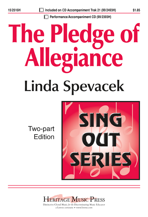The Pledge of Allegiance : 2-Part : Linda Spevacek : Linda Spevacek : Sheet Music : 15-2516H : 9781429106054