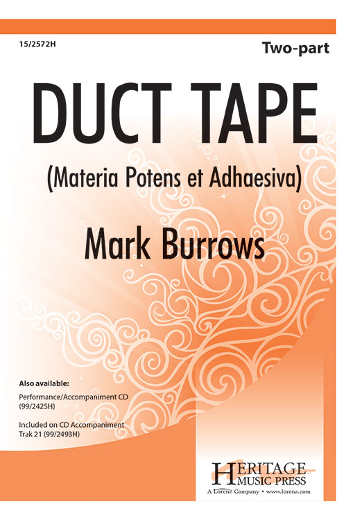 Duct Tape : 2-Part : Mark Burrows : Mark Burrows : 15-2572H : 9781429106498