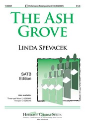 The Ash Grove : SATB : Linda Spevacek : Sheet Music : 15-2605H : 9781429117623