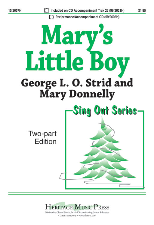 Mary's Little Boy : 2-Part : George L O Strid : George L O Strid : Sheet Music : 15-2657H : 9781429118736