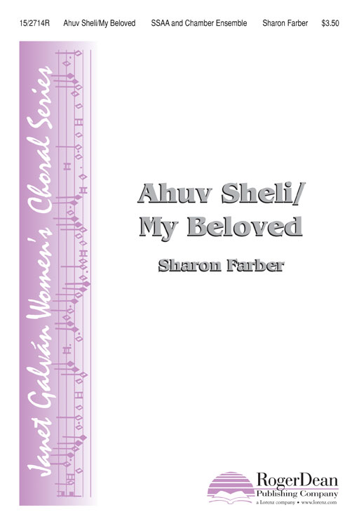 Ahuv Sheli/My Beloved : SSAA : Sharon Farber : Sharon Farber : Sheet Music : 15-2714R : 9781429115605