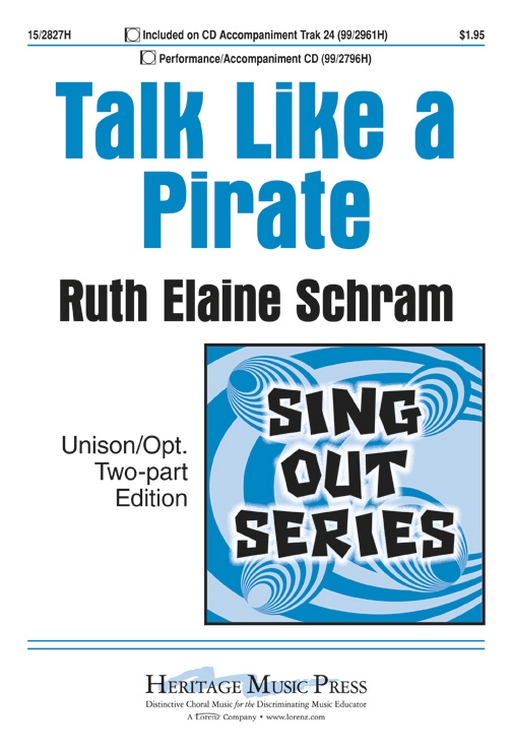 Talk Like a Pirate : 2-Part : Ruth Elaine Schram : Ruth Elaine Schram : 15-2827H : 9781429127356