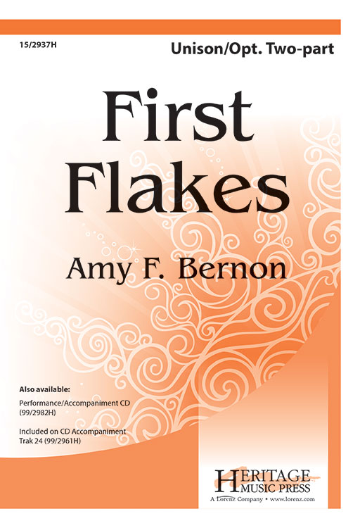 First Flakes : 2-Part : Amy F Bernon : Amy F Bernon : Sheet Music : 15-2937H : 9781429129053