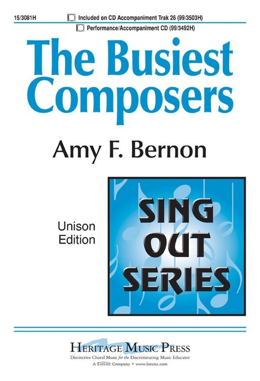 The Busiest Composers : Unison : Amy F Bernon : Amy F Bernon : Sheet Music : 15-3081H : 9781429136709