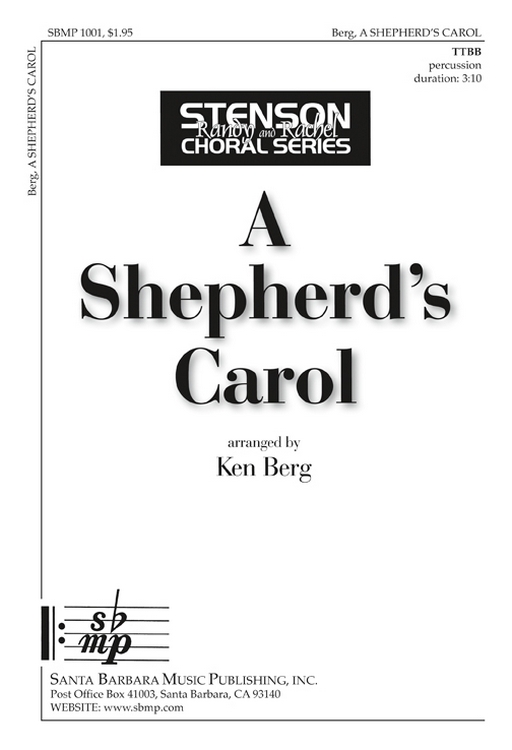 A Shepherd's Carol : TTBB : Ken Berg : Ken Berg : Sheet Music : SBMP1001 : 608938358103