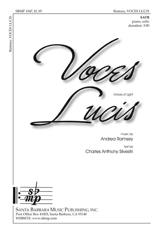 Voces Lucis : SATB : Andrea Ramsey : Sheet Music : SBMP1047 : 608938358363