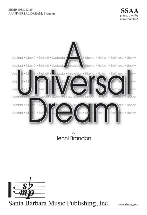 A Universal Dream : SSAA : Jenni Brandon : Jenni Brandon : SBMP1058 : 608938358486