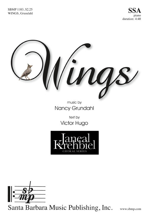 Wings : SSA : Nancy Grundahl : Nancy Grundahl : Sheet Music : SBMP1103 : 608938358981