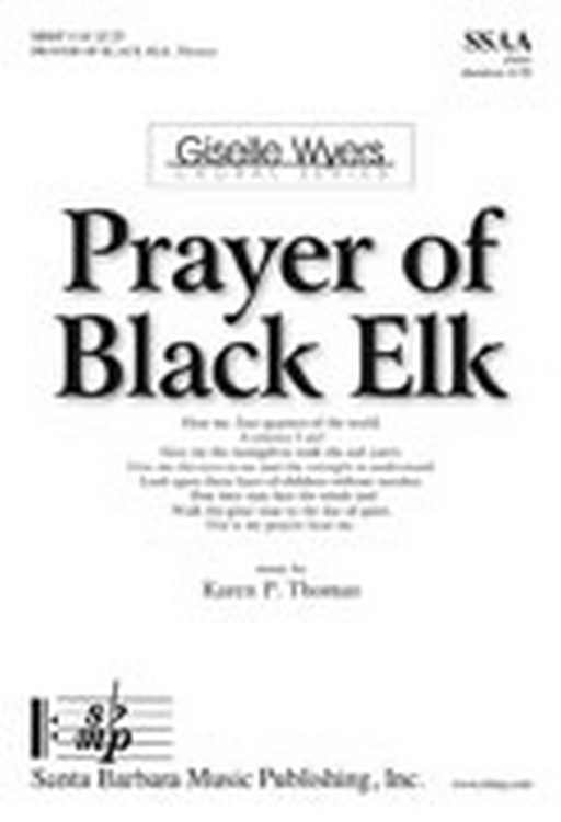 Prayer of Black Elk : SSAA : Karen P Thomas : Karen P Thomas : Sheet Music : SBMP1118 : 608938359131